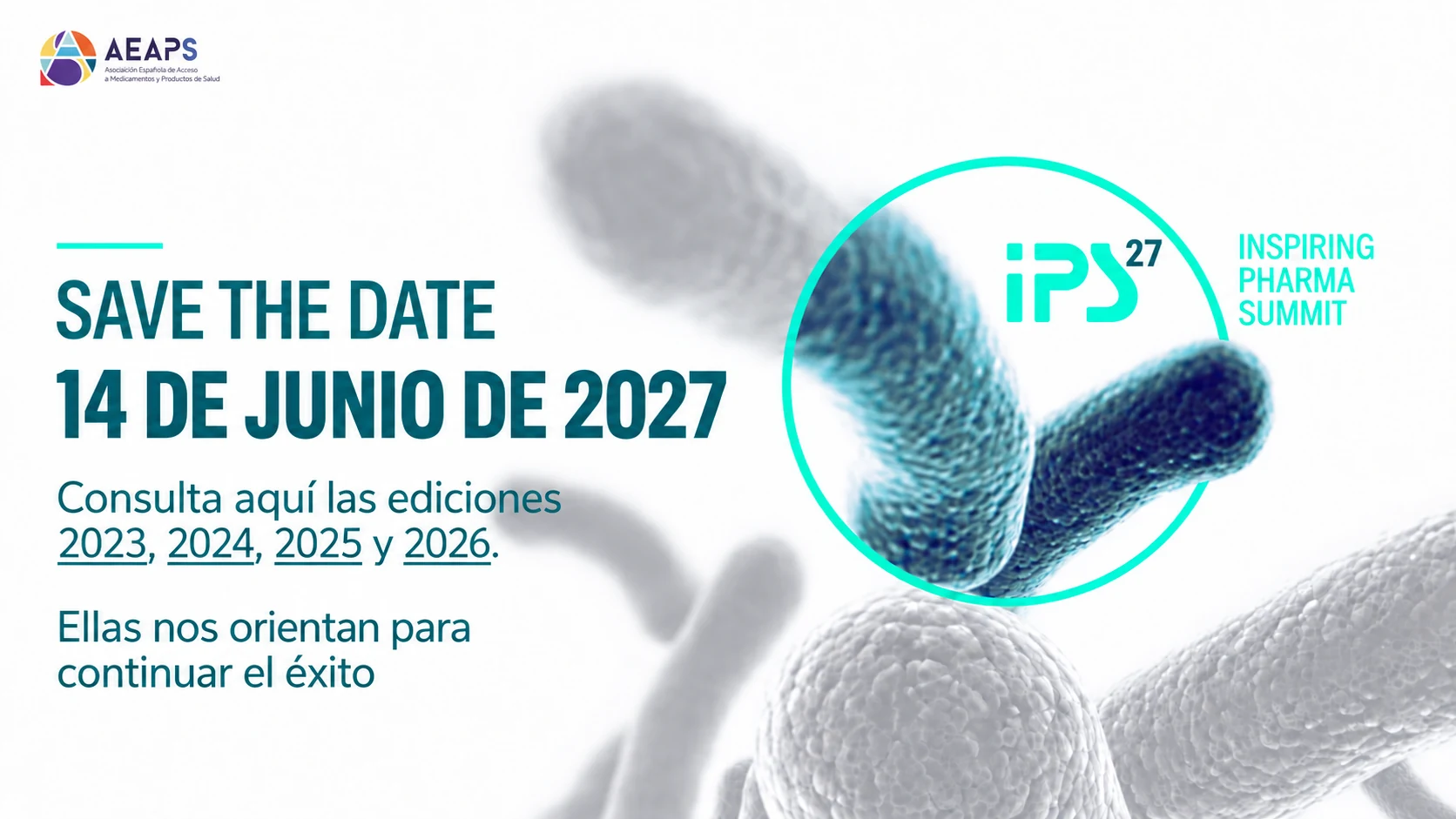 Inspiring Pharma Summit 2027, 14 de junio de 2027. Ediciones de 2023 a 2026.